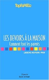 Les  devoirs à la maison