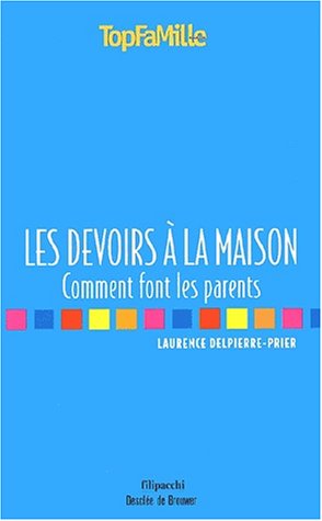 Les  devoirs à la maison
