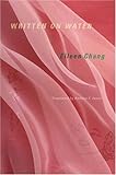 Written on Water (Weatherhead Books on Asia) by