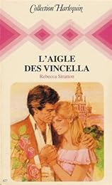 L' Aigle des Vincella