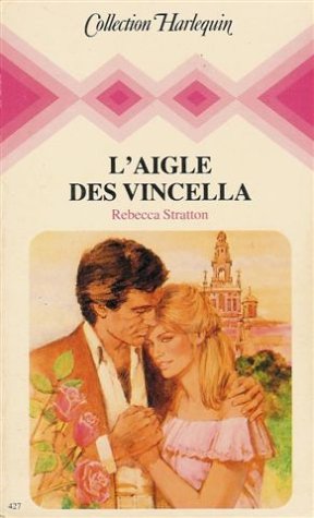 L' Aigle des Vincella