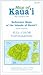Map of Kauai, the Garden Isle (Reference Maps of the Islands of Hawaii) by 