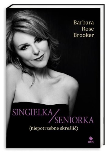 Singielka/seniorka (niepotrzebne skreslic)