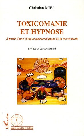 Toxicomanie et hypnose