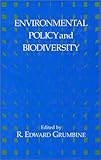 Environmental Policy and Biodiversity, , 1559632836