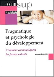Pragmatique et psychologie du développement