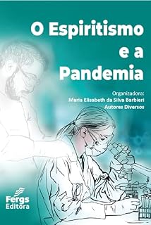 Livro O ESPIRITISMO E A PANDEMIA