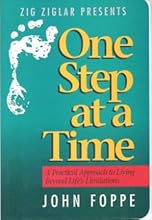 One Step At A Time John Foppe ZIG ZIGLAR PRESENTS Audio Cassette Series (Zig Ziglar Presents: One Step At A Time by John Foppe)