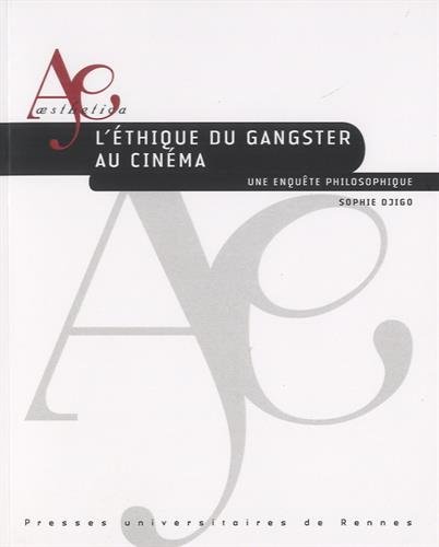 L' éthique du gangster au cinéma