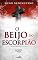 Livro O Beijo do Escorpião: Uma história A Morte do Papa