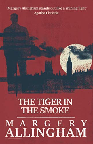 The Tiger in the Smoke (The Albert Campion Mysteries) - //medicalbooks.filipinodoctors.org