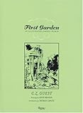 First Garden: An Illustrated Garden Primer