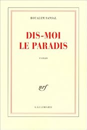 Dis-moi le paradis