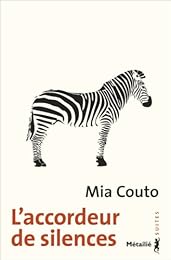 L' accordeur de silences