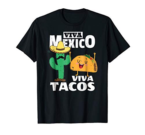Viva Mexico Viva Tacos Mexican Independence Day T-Shirt