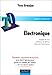 Electronique, Deug de sciences. Rappels de cours, questions de réflexion, exercices by 