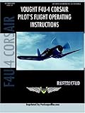 Vought F4U-4 Corsair Fighter Pilot's Flight Manual