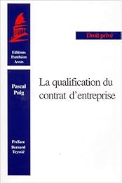 La  qualification du contrat d'entreprise
