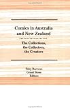 Image de Comics in Australia and New Zealand: The Collections, the Collectors, the Creators