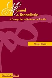 Manuel de tonnellerie à l'usage des utilisateurs de futaille