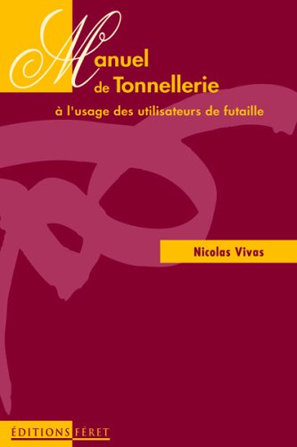 Manuel de tonnellerie à l'usage des utilisateurs de futaille