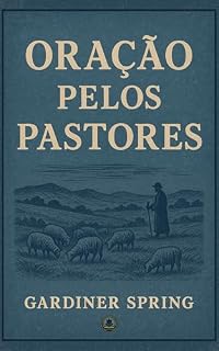 Oração pelos pastores