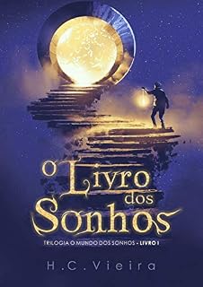 Livro O Livro dos Sonhos: Trilogia o Mundo dos Sonhos - Livro 1