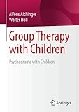 Group Therapy with Children: Psychodrama with Children-Wow! eBook