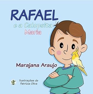 Livro Rafael e a calopsita Maria