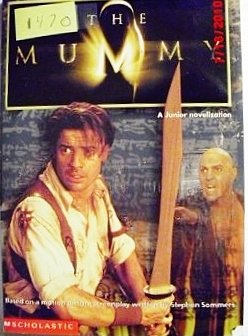 'THE ''MUMMY'' NOVELISATION: NOVELISATION' 0439113075 Book Cover