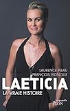 Laeticia, la vraie histoire by 