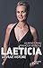 Laeticia, la vraie histoire by 