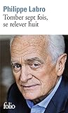 Tomber Sept Fois, Se Relev (Folio) (English and French Edition) by