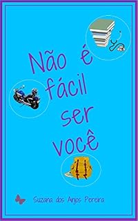 Livro Não é fácil ser você