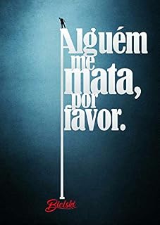Livro Alguém me Mata, Por Favor.
