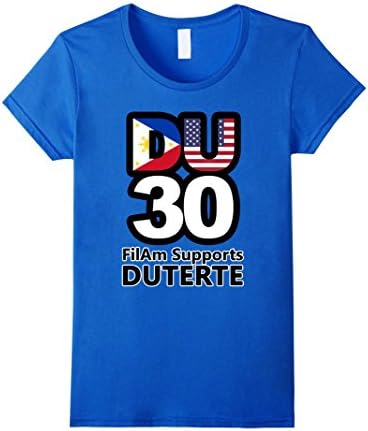 Women's FilAm DU30 T-Shirts -  Duterte for President Large Royal Blue