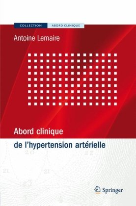 Abord clinique de l'hypertension artérielle