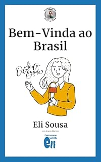Livro Aventuras no Brasil: Bem-Vinda a São Paulo (book for upper beginners) (Easy Brazilian Portuguese Readers)