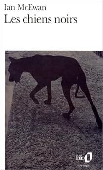 Les Chiens Noirs Ian Mcewan Babelio
