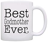 Godmother Gifts Best Godmother Ever Christening Gift Baptism Gift Coffee Mug Tea Cup White