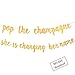 Bachelorette Banner - Engagement Party Decorations - A Dazzling Sign for Your Bridal Shower | Pop The Champagne She's Changing her Name | Gold Glitter Bride to be Engaged Banner Decor