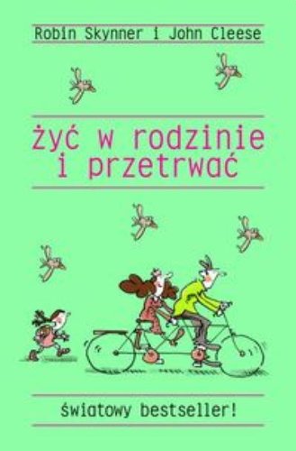 Zyc w rodzinie i przetrwac (Polska wersja jezykowa)