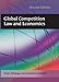Global Competition Law and Economics