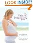 The Natural Pregnancy Book: Herbs, Nutrition, and Other Holistic ...