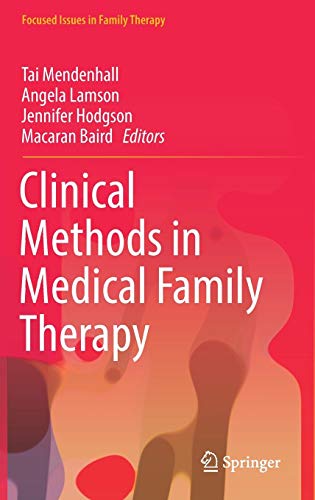 [FREE] Clinical Methods in Medical Family Therapy (Focused Issues in Family Therapy) [K.I.N.D.L.E]