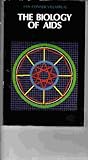 The Biology of AIDS, Fan, Hong Y. and Conner, Ross F., 086720124X