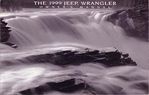 1999 Jeep Wrangler Owners Manual User Guide Reference Operator Book Fuses Fluids
