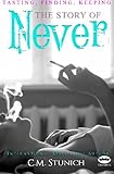 Tasting, Finding, Keeping: The Story of Never (Tasting Never)