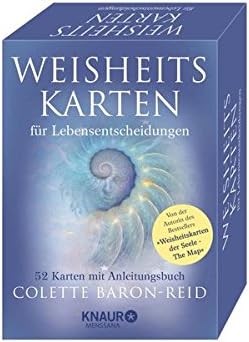 Weisheitskarten für Lebensentscheidungen: 52 Karten mit Anleitungsbuch