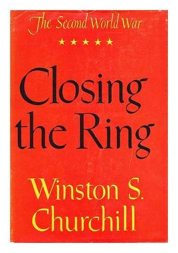 Closing the Ring / Winston S. Churchill